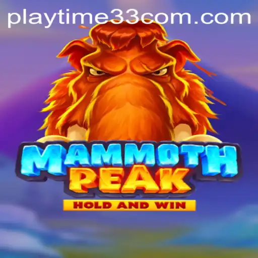 Experience the Thrill of MammothPeak - Adventure Awaits at Playtime33