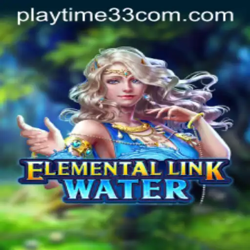 Explore the Mystical World of ElementalLinkWater: A Journey of Strategy and Adventure